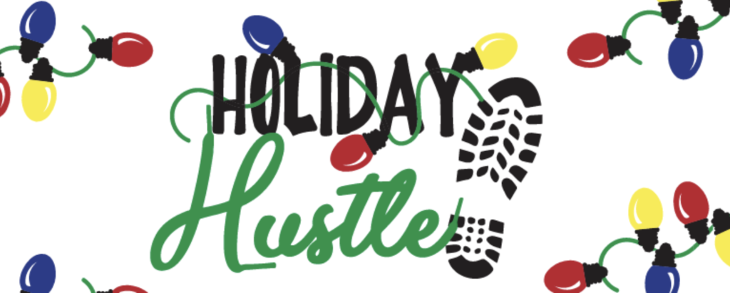 holiday hustle